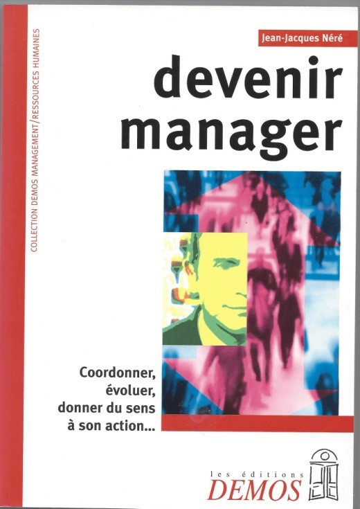 devenir manager jj nere